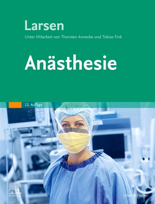 Anästhesie - Reinhard Larsen