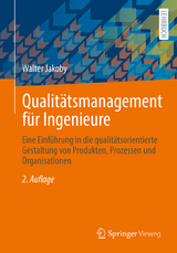 Qualitätsmanagement für Ingenieure - Walter Jakoby