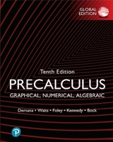 Precalculus: Graphical, Numerical, Algebraic plus Pearson MyLab Math with Pearson eText (Package) - Demana, Franklin; Waits, Bert; Foley, Gregory; Kennedy, Daniel; Bock, David