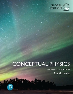 Conceptual Physics plus Pearson Mastering Physics with Pearson eText, Global Edition - Paul Hewitt