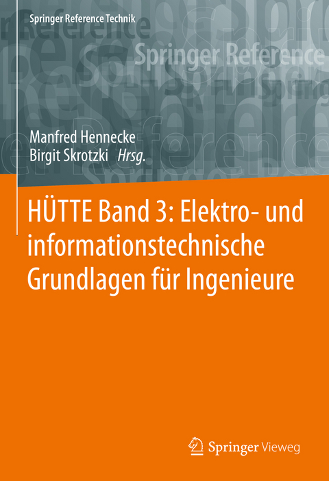HÜTTE Band 3: Elektro- und informationstechnische Grundlagen für Ingenieure - 