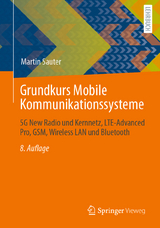 Grundkurs Mobile Kommunikationssysteme - Martin Sauter