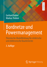 Bordnetze und Powermanagement - Gerhard Babiel, Markus Thoben