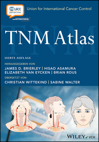 TNM Atlas - James D. Brierley; Hisao Asamura; Elisabeth van Eycken