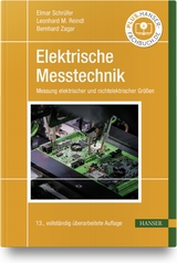 Elektrische Messtechnik - Schrüfer, Elmar; Reindl, Leonhard M.; Zagar, Bernhard