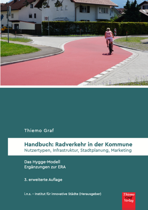 Handbuch: Radverkehr in der Kommune - Thiemo Graf