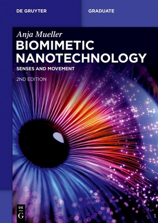 Biomimetic Nanotechnology - Anja Mueller