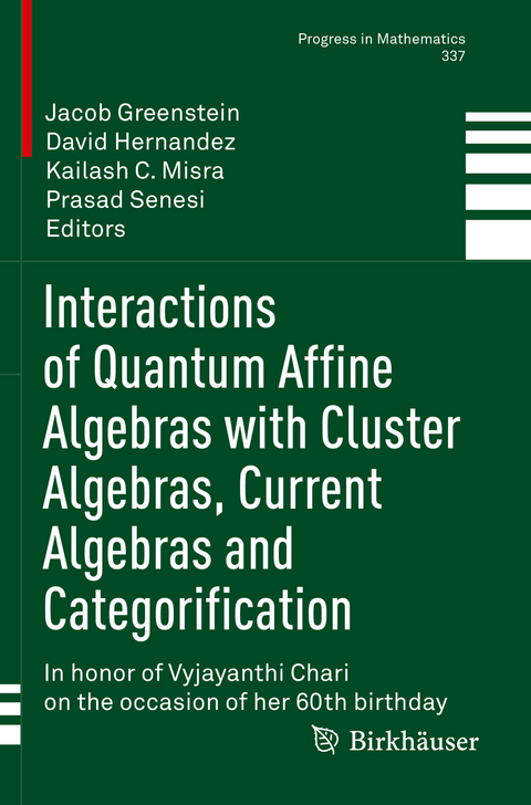Interactions of Quantum Affine Algebras with Cluster Algebras, Current Algebras and Categorification - 