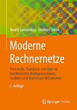 Moderne Rechnernetze - Luntovskyy, Andriy; Gütter, Dietbert