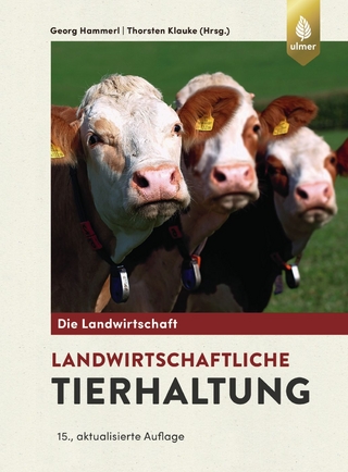 Landwirtschaftliche Tierhaltung - Georg Hammerl; Thorsten Klauke