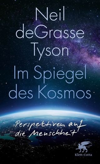 Im Spiegel des Kosmos - Neil deGrasse Tyson