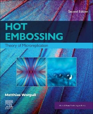 Hot Embossing - Matthias Worgull