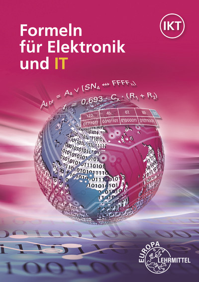 Formeln für Elektronik und IT - Monika Burgmaier, Jörg Oestreich, Bernd Schiemann