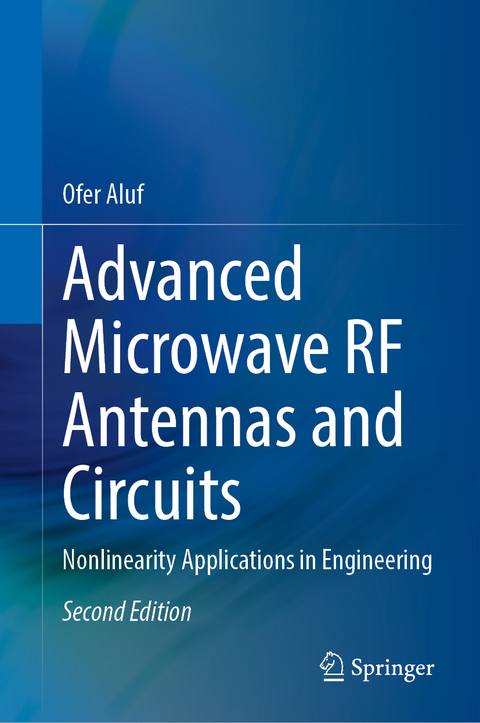 Advanced Microwave RF Antennas and Circuits - Ofer Aluf