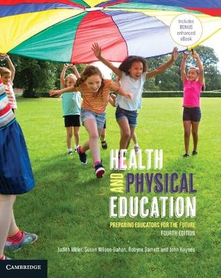 Health and Physical Education - Judith Miller; Susan Wilson-Gahan; Robyne Garrett …