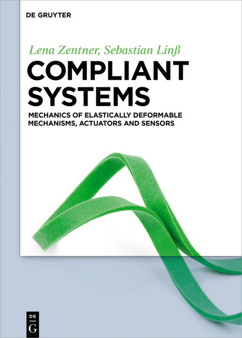 Compliant systems -  Lena Zentner,  Sebastian Linß