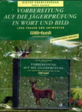 Vorbereitung auf die Jägerprüfung in Wort und Bild, m. CD-ROM - Kromschröder, Dieter; Becker, Horst