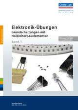Elektronik-Übungen Band 1