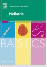 BASICS Pädiatrie - Gruber, Christoph; Gruber, Sarah