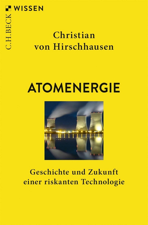 Atomenergie - Christian Hirschhausen