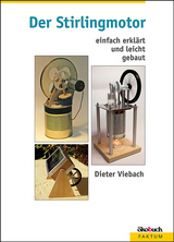 Der Stirlingmotor - Dieter Viebach