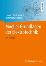 Moeller Grundlagen der Elektrotechnik - Harriehausen, Thomas; Schwarzenau, Dieter