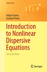 Introduction to Nonlinear Dispersive Equations - Linares, Felipe; Ponce, Gustavo