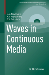 Waves in Continuous Media - S. L. Gavrilyuk, N.I. Makarenko, S.V. Sukhinin