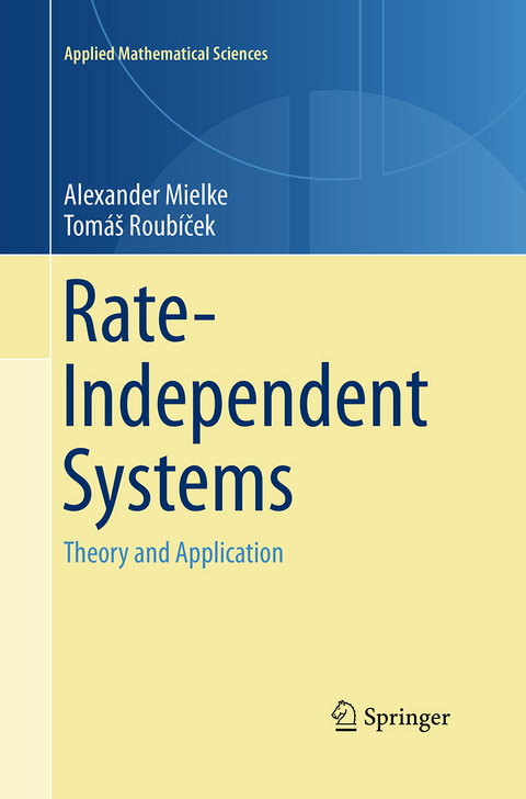 Rate-Independent Systems - Alexander Mielke, Tomáš Roubíček