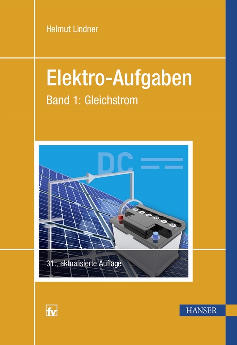 Elektro-Aufgaben Band 1 - Helmut Lindner