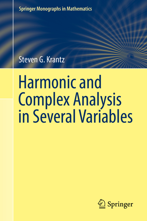 Harmonic and Complex Analysis in Several Variables - Steven G. Krantz