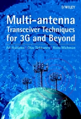 Multi-antenna Transceiver Techniques for 3G and Beyond -  Ari Hottinen,  Olav Tirkkonen,  Risto Wichman