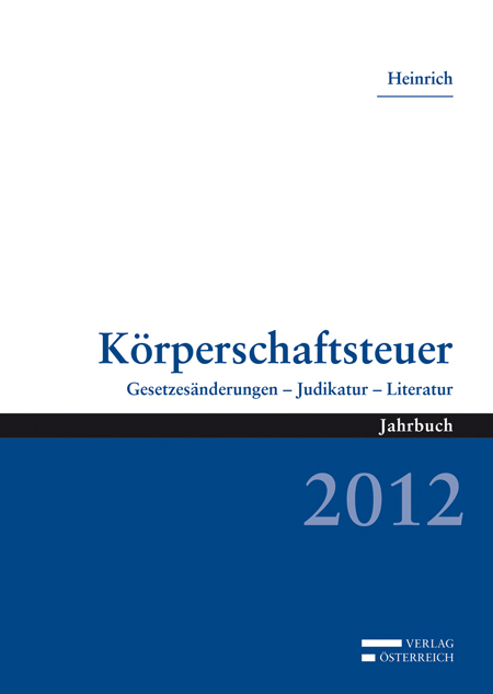Körperschaftsteuer 2012 - Johannes Heinrich