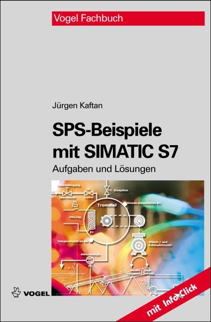 SPS-Beispiele mit Simatic S7 - Jürgen Kaftan