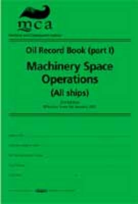 Oil record book (part 1) -  Maritime and Coastguard Agency