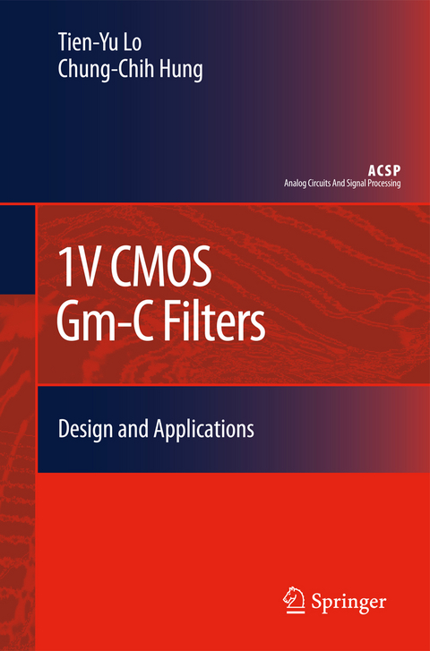 1V CMOS Gm-C Filters - Tien-Yu Lo, Chung-Chih (Frank) Hung