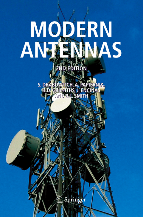 Modern Antennas - S. Drabowitch, A. Papiernik, Hugh Griffiths, J. Encinas, B.L. Smith
