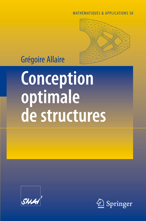 Conception optimale de structures - Grégoire Allaire