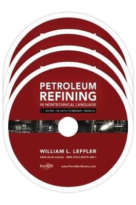 Petroleum Refining in Nontechnical Language Video Series (10-DVD Set) - 