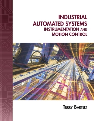 Industrial Automated Systems - Terry Bartelt