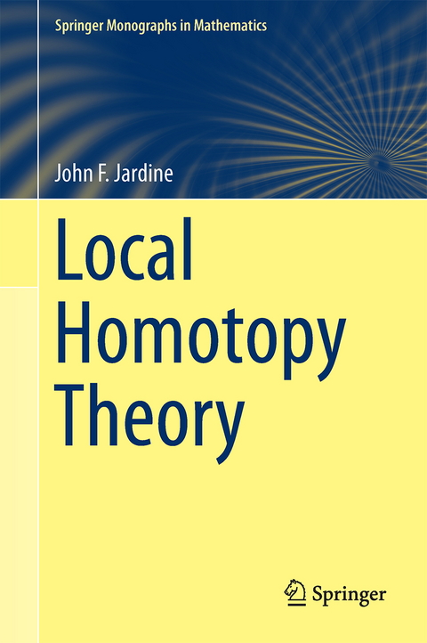 Local Homotopy Theory - John F. Jardine