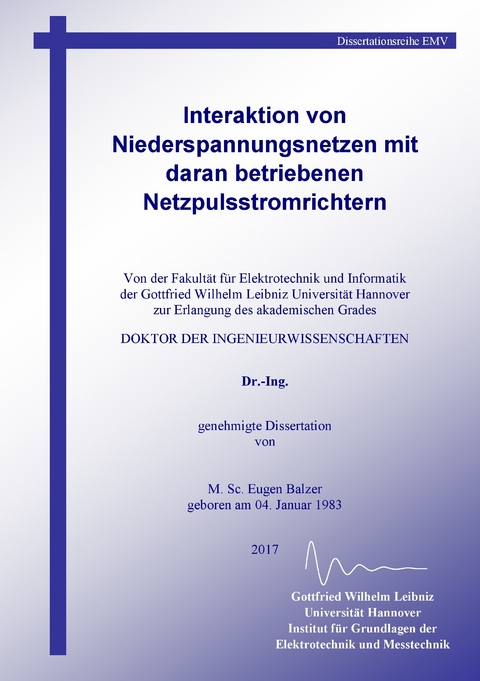 Interaktion von Niederspannungsnetzen mit daran betriebenen Netzpulsstromrichtern -  Eugen Balzer