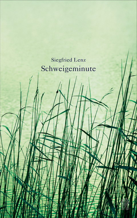 Schweigeminute - Siegfried Lenz