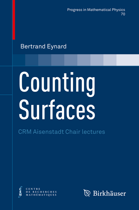 Counting Surfaces - Bertrand Eynard