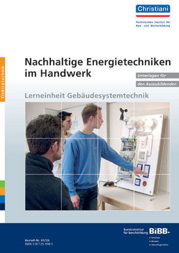 Nachhaltige Energietechniken im Handwerk - Unterlagen für den Auszubildenden - Wolfgang Kirchhoff, Inge Pröve