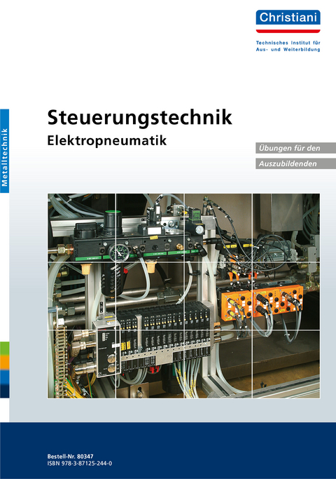 Steuerungstechnik - Elektropneumatik - Axel Kiefer