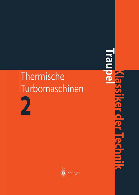 Thermische Turbomaschinen - Walter Traupel