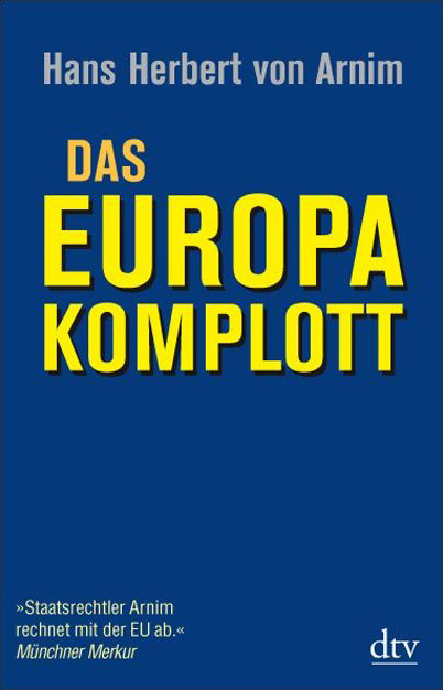 Das Europa-Komplott - Hans Herbert von Arnim