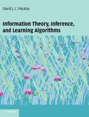 Information Theory, Inference and Learning Algorithms - David J. C. MacKay