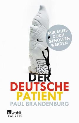 Der deutsche Patient - Paul Brandenburg
